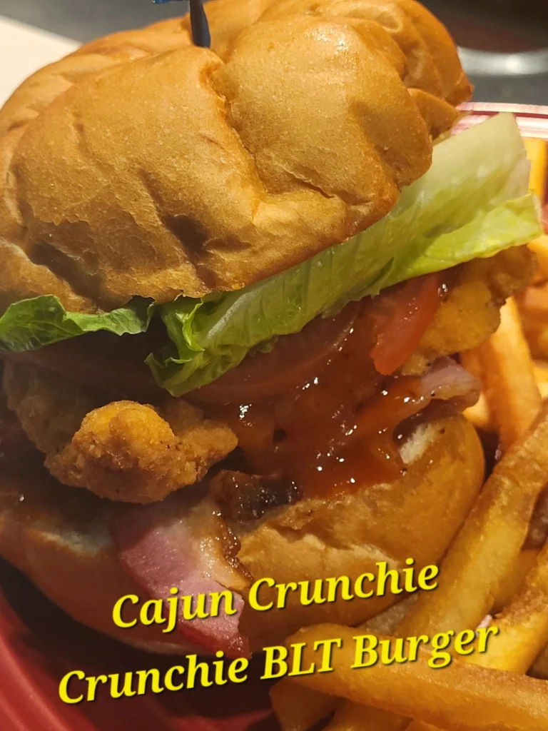 CajunCrunchieCrunchieBLTBurger